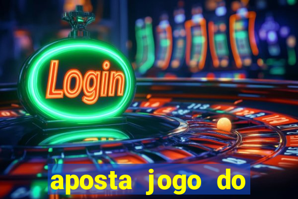 aposta jogo do flamengo hoje