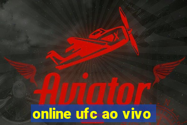 online ufc ao vivo