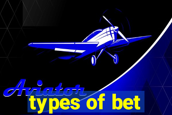 types of bet