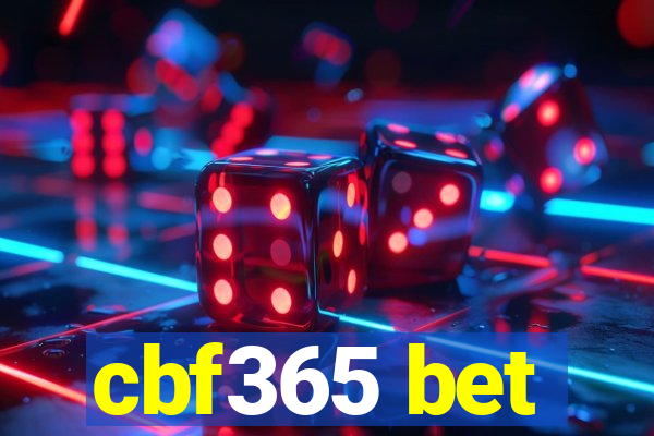 cbf365 bet