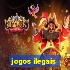 jogos ilegais