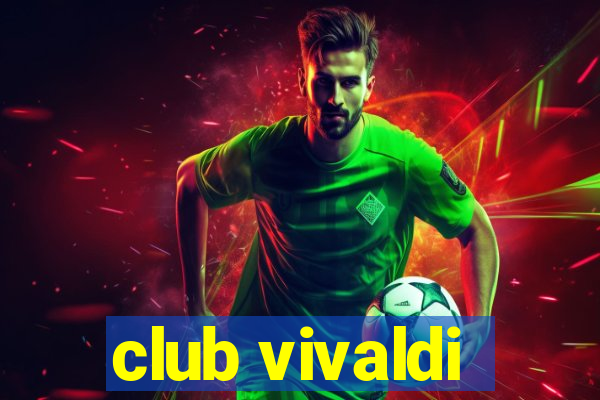 club vivaldi