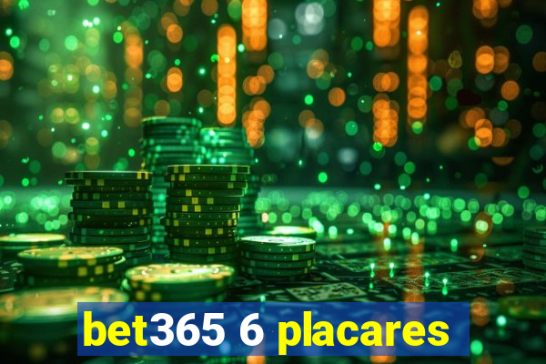 bet365 6 placares