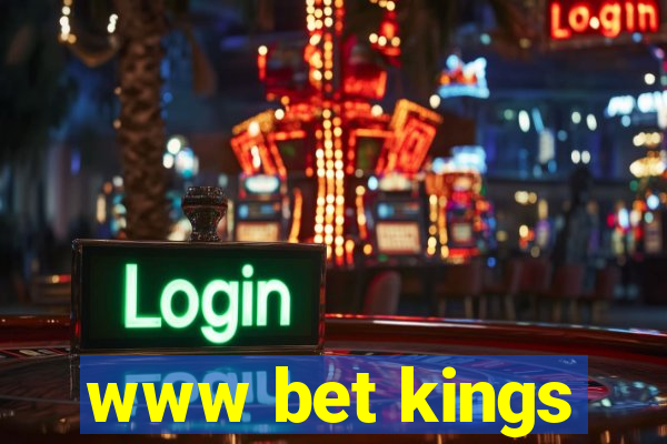 www bet kings