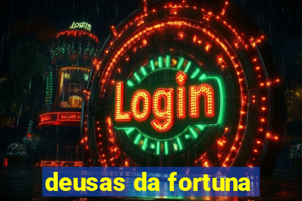 deusas da fortuna