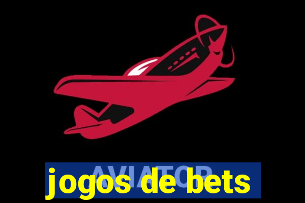 jogos de bets