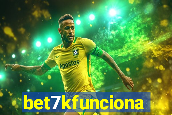 bet7kfunciona