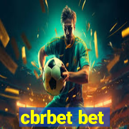 cbrbet bet