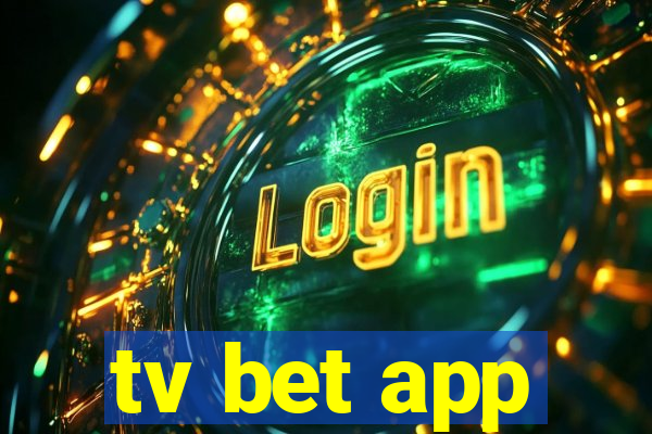 tv bet app