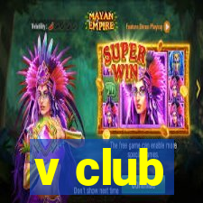 v club