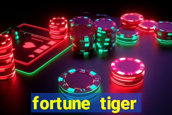 fortune tiger plataforma confiável