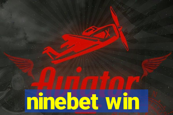 ninebet win