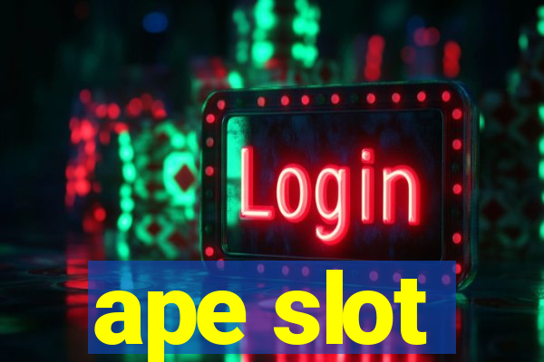 ape slot