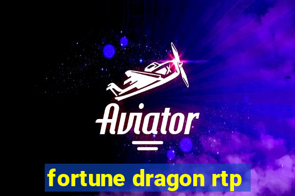 fortune dragon rtp