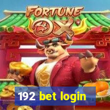 192 bet login