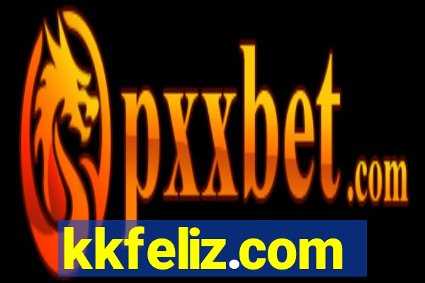 kkfeliz.com