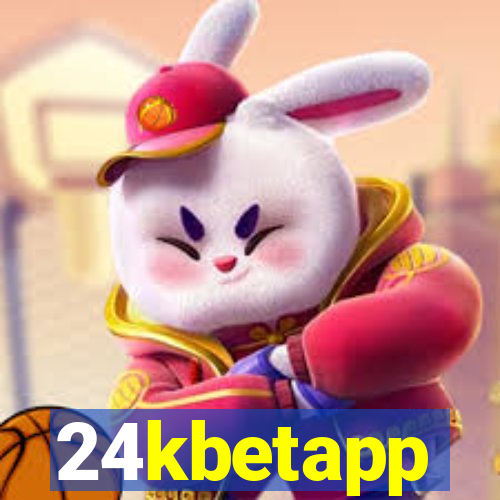 24kbetapp