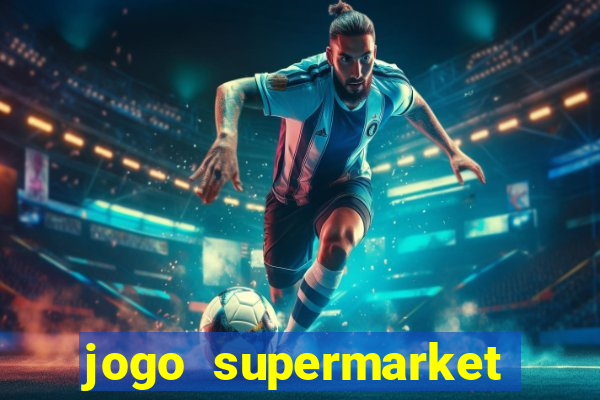 jogo supermarket spree demo