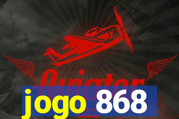 jogo 868