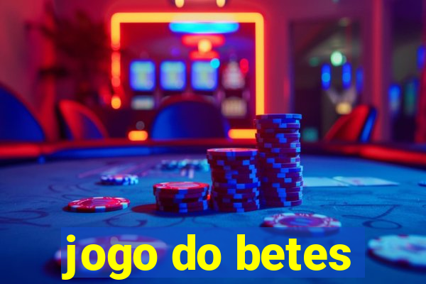 jogo do betes