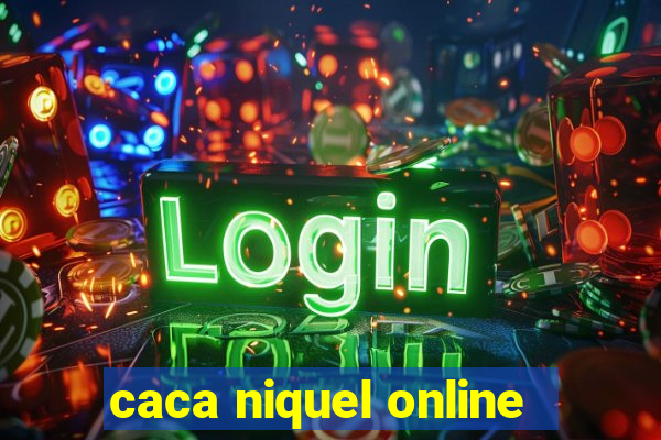 caca niquel online