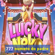 777 numero do padre