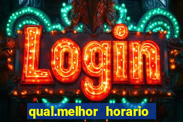 qual.melhor horario para jogar tiger