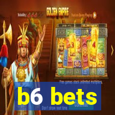 b6 bets