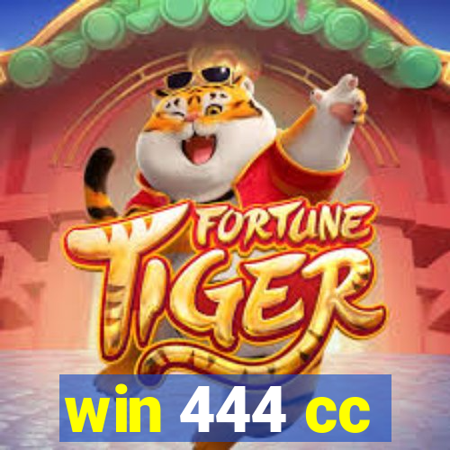 win 444 cc