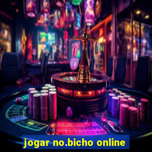 jogar no.bicho online