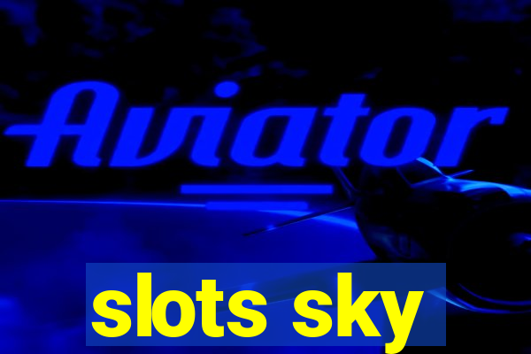 slots sky