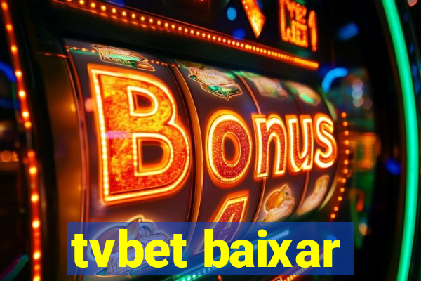 tvbet baixar