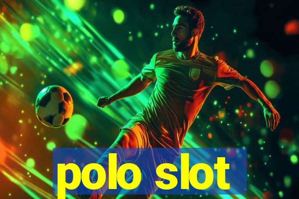 polo slot