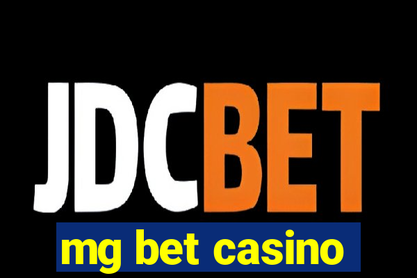 mg bet casino