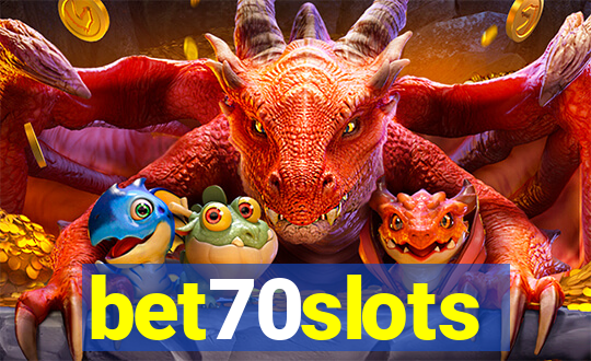 bet70slots