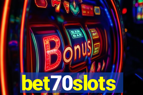 bet70slots