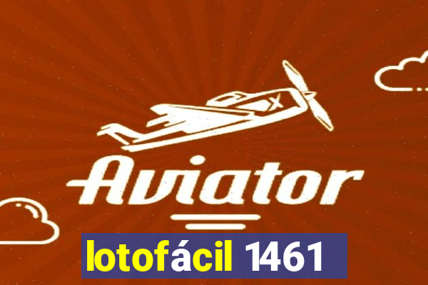 lotofácil 1461