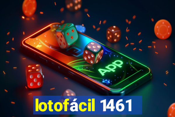 lotofácil 1461