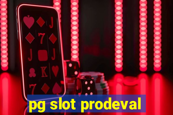 pg slot prodeval