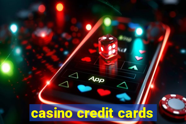 casino credit cards