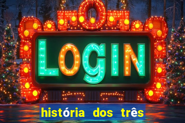 história dos três porquinhos resumida