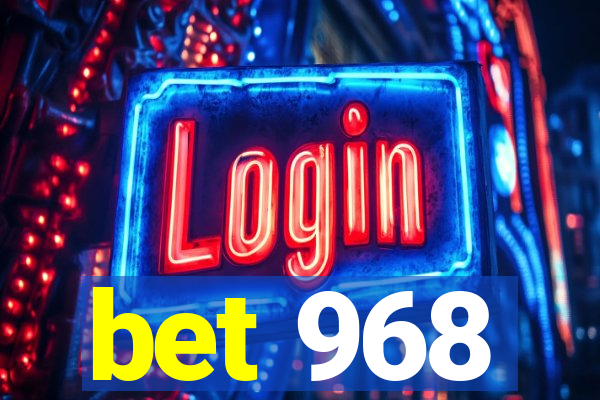 bet 968