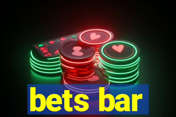 bets bar