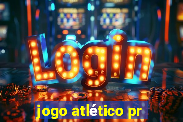 jogo atlético pr