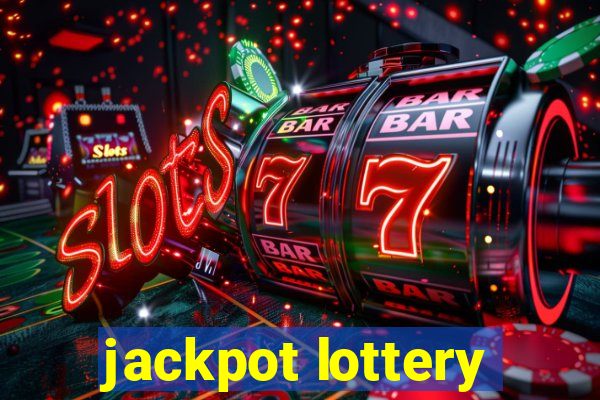 jackpot lottery