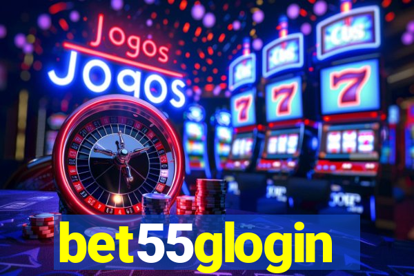 bet55glogin