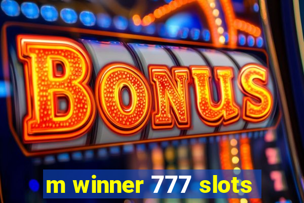 m winner 777 slots