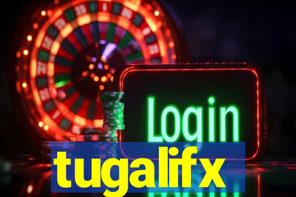 tugalifx