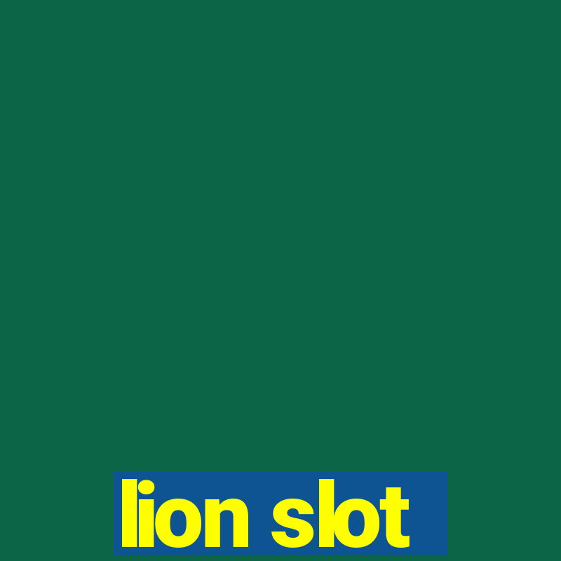 lion slot