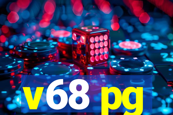 v68 pg